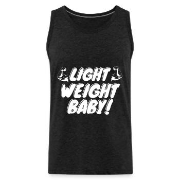 Light weight baby! - Men's Premium Organic Tank Top - charcoal grey - Front - Alexander (188cm)