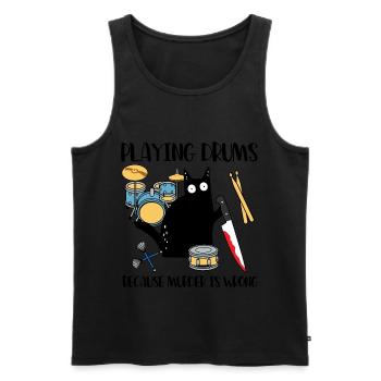 Playing Drums Because Murder Is Wrong Schlagzeug - Men's Premium Organic Tank Top - black - Front - AI Model Male 178 light (178cm)