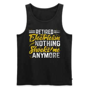 Nothing Shocks Me Anymore Elektriker in Rente - Männer Premium Bio Tank Top - Schwarz - Vorne - Michal (187cm)