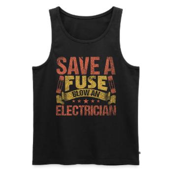 Save A Fuse Blow An Electrician Elektriker - Men's Premium Organic Tank Top - black - Front - AI Model Male 178 light (178cm)