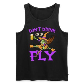 Hexe Halloween Party Motif Don't Drink And Fly - Männer Premium Bio Tank Top - Schwarz - Vorne - AI Model Male 178 light (178cm)