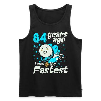 84 years ago I was the fastest 84th birthday - Men's Premium Organic Tank Top - black - Front - Michal (187cm)