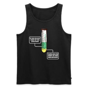 If You Are Not Part Of The Solution Lustige Lehrer - Männer Premium Bio Tank Top - Schwarz - Vorne - Michal (187cm)