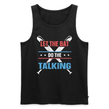 Let The Bat Do The Talking Baseball - Männer Premium Bio Tank Top - Schwarz - Vorne - AI Model Male 178 light (178cm)