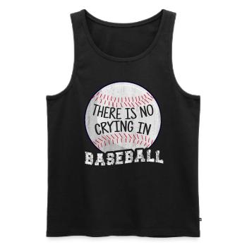 There Is No Crying In Baseball - Men's Premium Organic Tank Top - black - Front - Michal (187cm)