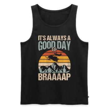 Its Always A Good Day To Braaaap Snowmobiles - Men's Premium Organic Tank Top - black - Front - Michal (187cm)