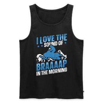 I Love The Sound Of Braaaap Snowmobile Riding - Men's Premium Organic Tank Top - black - Front - Michal (187cm)