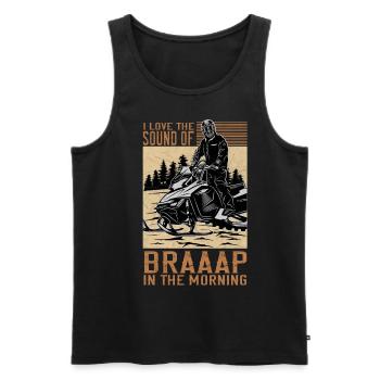 I Love The Sound Of Braaaap Snowmobile Riding - Men's Premium Organic Tank Top - black - Front - Michal (187cm)