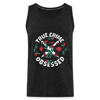 True Crime Obsessed - Men's Premium Organic Tank Top - charcoal grey - Front - Alexander (188cm)