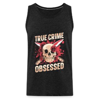 True Crime Obsessed - Men's Premium Organic Tank Top - charcoal grey - Front - Alexander (188cm)