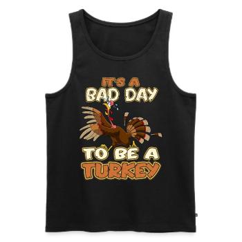 Its A Bad Day To Be A Turkey - Männer Premium Bio Tank Top - Schwarz - Vorne - AI Model Male 178 light (178cm)