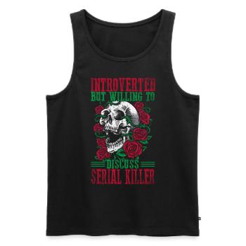 Introverti mais prêt à discuter des tueurs en série - Débardeur bio Premium Homme - noir - Devant - AI Model Male 178 light (178cm)