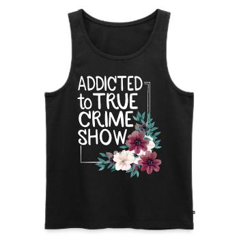 True Crime Obsessed - Männer Premium Bio Tank Top - Schwarz - Vorne - AI Model Male 178 light (178cm)