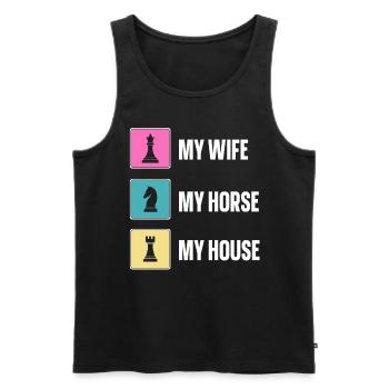 My Wife My Horse My House lustiges Schach - Männer Premium Bio Tank Top - Schwarz - Vorne - Michal (187cm)
