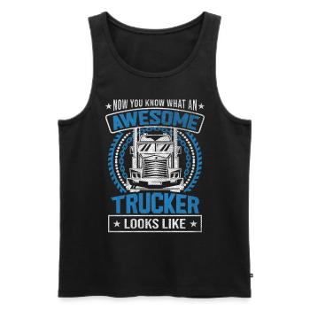 Now You Know What An Awesome Trucker Looks Like - Männer Premium Bio Tank Top - Schwarz - Vorne - Michal (187cm)