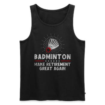 Le badminton rend sa retraite géniale à nouveau Retraité - Débardeur bio Premium Homme - noir - Devant - AI Model Male 178 light (178cm)
