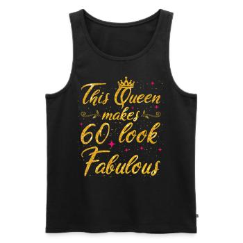 This Queen makes 60 look Fabulous 60th Birthday - Männer Premium Bio Tank Top - Schwarz - Vorne - Michal (187cm)