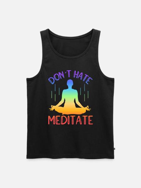 Don't Hate Meditate Yoga - Men's Premium Organic Tank Top - black