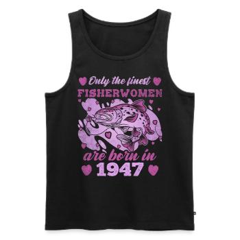 Finest Fisherwomen Born 1947 Womens 76th Birthday - Männer Premium Bio Tank Top - Schwarz - Vorne - Michal (187cm)