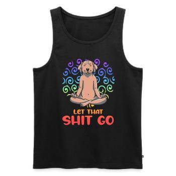 Let That Shit Go Meditating Dog Yoga - Men's Premium Organic Tank Top - black - Front - Michal (187cm)