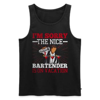 Im Sorry The Nice Bartender Is On Vacation - Men's Premium Organic Tank Top - black - Front - Michal (187cm)