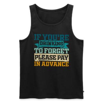 Please Pay In Advance Lustiges Bartender - Männer Premium Bio Tank Top - Schwarz - Vorne - Michal (187cm)