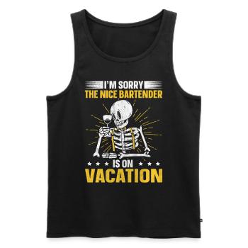 Im Sorry The Nice Bartender Is On Vacation - Men's Premium Organic Tank Top - black - Front - Michal (187cm)