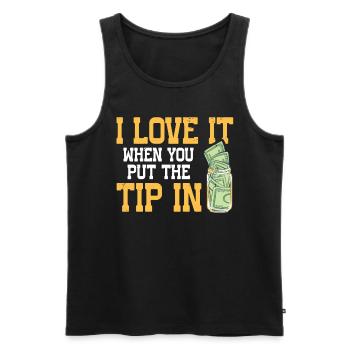I Love It When You Put The Tip In Lustig Barkeeper - Männer Premium Bio Tank Top - Schwarz - Vorne - Michal (187cm)