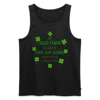 A Good Friend Is Like A 4 Leaf Clover St Patricks - Männer Premium Bio Tank Top - Schwarz - Vorne - AI Model Male 178 light (178cm)