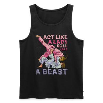 Act Like A Lady Roll Like A Beast Jiu Jitsu - Männer Premium Bio Tank Top - Schwarz - Vorne - AI Model Male 178 light (178cm)