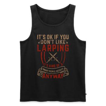 Its Ok If You Don't Like Larping RPG LARP - Men's Premium Organic Tank Top - black - Front - Michal (187cm)