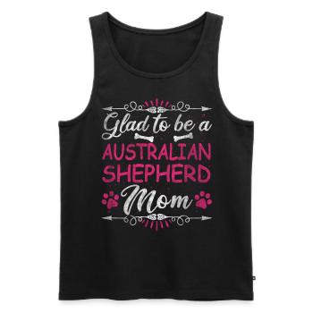 Dog Mom Glad To Be A Australian Shepherd Mom - Männer Premium Bio Tank Top - Schwarz - Vorne - AI Model Male 178 light (178cm)