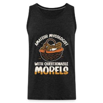 Amateur Mycologist With Questionable Morels - Männer Premium Bio Tank Top - Anthrazit - Vorne - Alexander (188cm)
