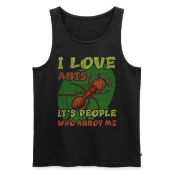 I Love Ants - It's People Who Annoy Me Ameisen - Men's Premium Organic Tank Top - black - Front - Michal (187cm)