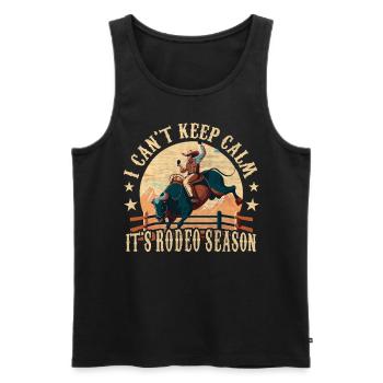 I Can't Keep Calm - It's Rodeo Season Rodeo Cowboy - Männer Premium Bio Tank Top - Schwarz - Vorne - AI Model Male 178 light (178cm)