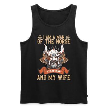 I'm A Man Of The Norse I Fear Odin & My Wife - Männer Premium Bio Tank Top - Schwarz - Vorne - AI Model Male 178 light (178cm)