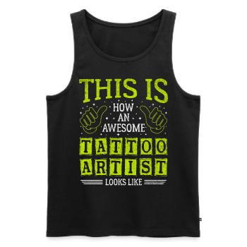 Lustiger Spruch Awesome Tattoo Artist - Männer Premium Bio Tank Top - Schwarz - Vorne - Michal (187cm)