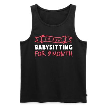 I'm Just Babysitting For 9 Month - Surrogate Mother - Men's Premium Organic Tank Top - black - Front - AI Model Male 178 light (178cm)