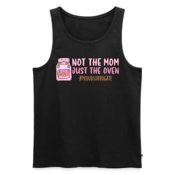 Not The Mom Just The Oven - Leihmutter - Männer Premium Bio Tank Top - Schwarz - Vorne - Michal (187cm)