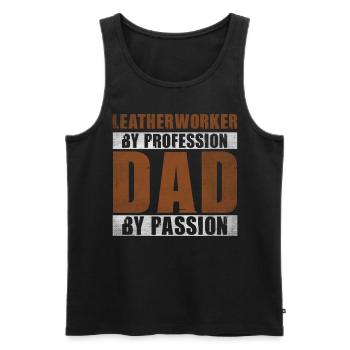 Dad By Passion Profession Leatherworker - Men's Premium Organic Tank Top - black - Front - Michal (187cm)