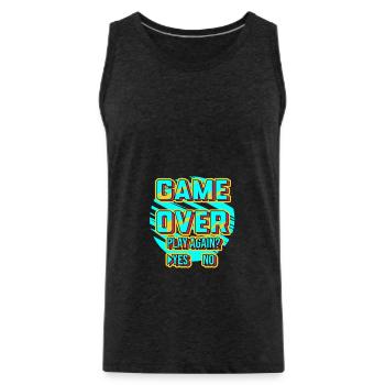 Game Over Play Again - Men's Premium Organic Tank Top - charcoal grey - Front - Alexander (188cm)