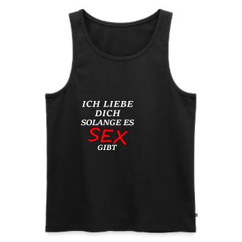 Ich liebe dich solange es gib Sex Spruch Geschenk - Männer Premium Bio Tank Top - Schwarz - Vorne - Michal (187cm)