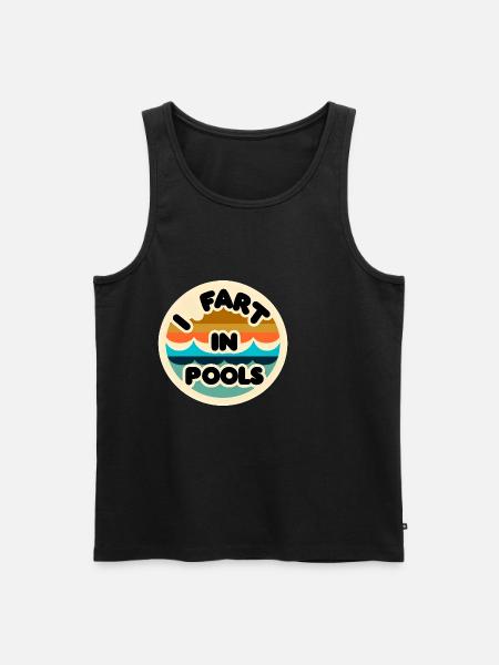 I Fart In Pools 11 - Men's Premium Organic Tank Top - black