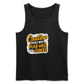 Caution Does Not Play Well With Others 96 - Männer Premium Bio Tank Top - Schwarz - Vorne - AI Model Male 178 light (178cm)