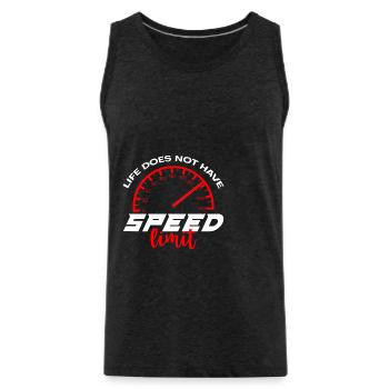 Life Does Not Have Speed Limit 4 - Männer Premium Bio Tank Top - Anthrazit - Vorne - Alexander (188cm)