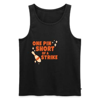One Pin Short Of A Strike - Männer Premium Bio Tank Top - Schwarz - Vorne - AI Model Male 178 light (178cm)