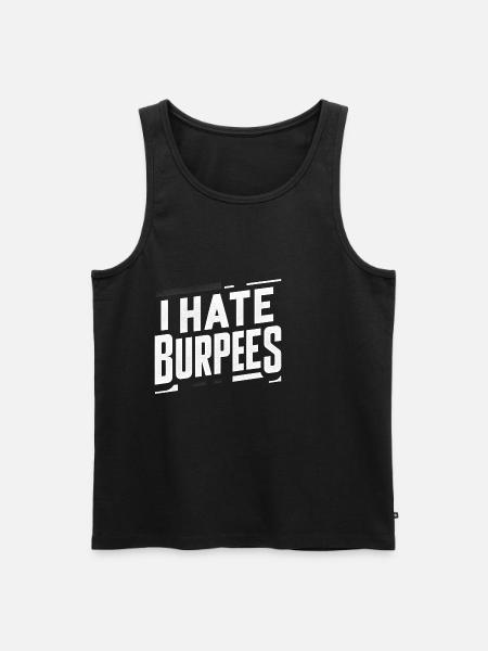 I Hate Burpees 7 - Men's Premium Organic Tank Top - black