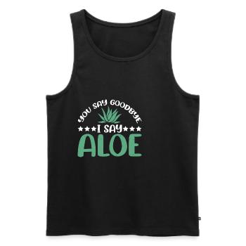 You Say Goodbye I Say Aloe 3 - Men's Premium Organic Tank Top - black - Front - AI Model Male 178 light (178cm)