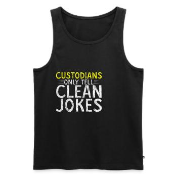 Custodians Only Tell Clean Jokes 3 - Männer Premium Bio Tank Top - Schwarz - Vorne - AI Model Male 178 light (178cm)