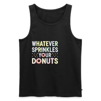 Whatever Sprinkles Your Donuts 6 - Männer Premium Bio Tank Top - Schwarz - Vorne - Michal (187cm)